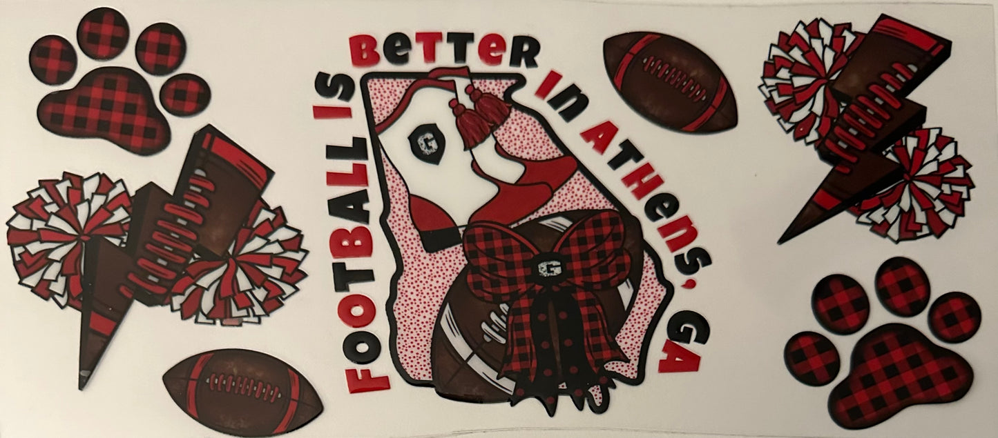 Football is Better in Athens (UGA)