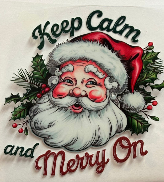 Keep Calm & Merry On