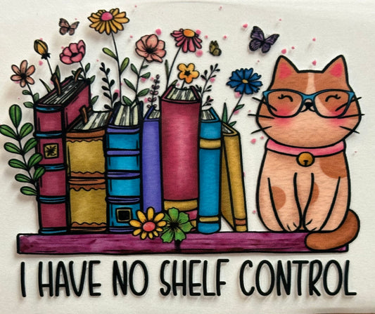 I Have No Shelf Control