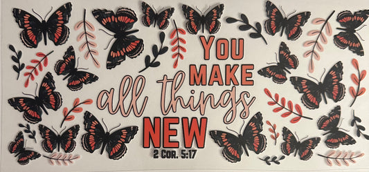 You Make All Things New